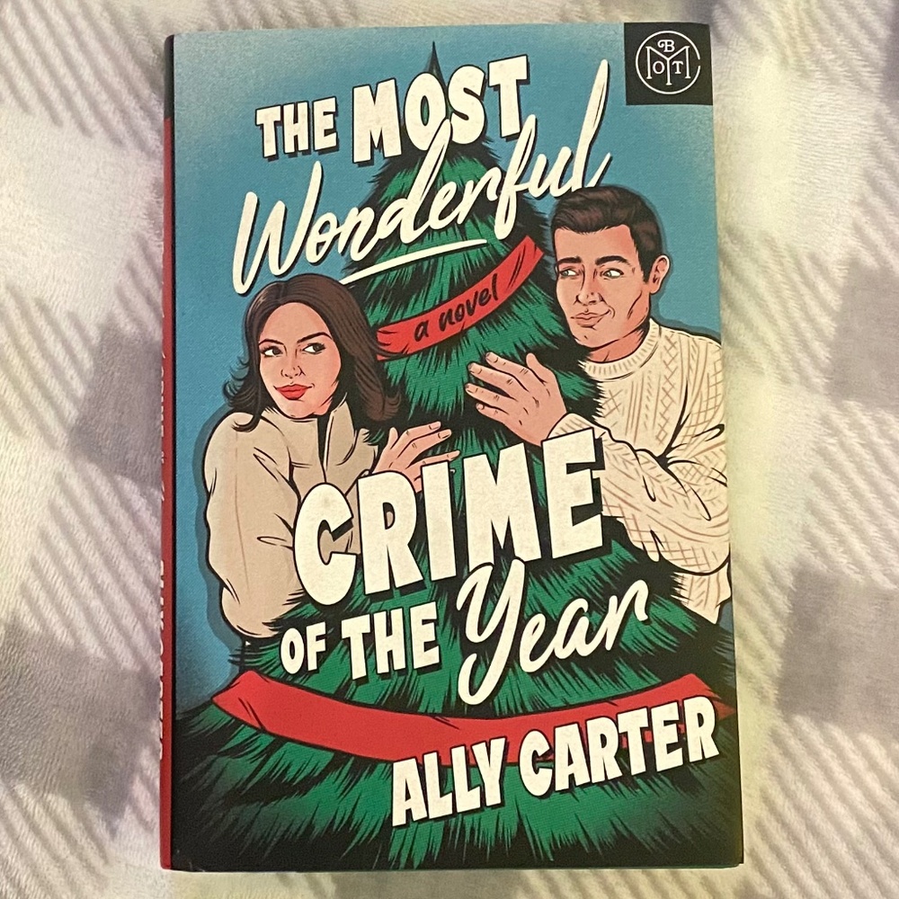 The Most Wonderful Crime of the Year by Ally Carter